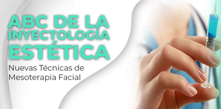 ABC DE LA INYECTOLOGÍA ESTÉTICA