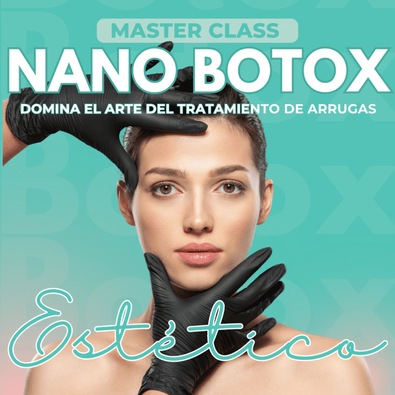 NANO BOTOX ESTÉTICO. Master Class